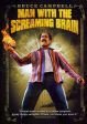 MAN WITH THE SCREAMING BRAIN For Discount